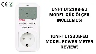 UNI-T UT230B-EU G&Uuml;&Ccedil; &Ouml;L&Ccedil;ER İNCELEMESİ (POWER METER REVIEW)
