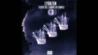 Lyonzon - La Flotte de l'ordre Du Temple (Slowed Mix)