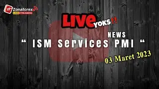 Live news Ism Service PMI Tgl 03 Maret 2023