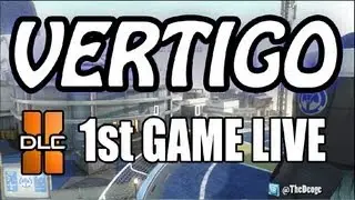 VERTIGO - LIVE First Game with @Dmagnusv  - Black Ops 2  DLC2 #BO2UPRISING