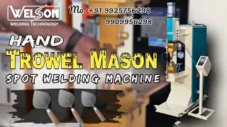 Hand Trowel Mason Spot welding Machine Rajkot (India) #karnitoolweldingmachine #spotwelding #spot