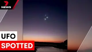 Mysterious sightings in sky spark UFO speculation | 7NEWS