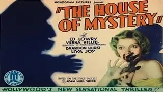 House of Mystery (1934) &mdash; Full Movie | Verna Hillie, Lumsden Hare | Mystery / Horror / Adventure
