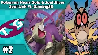 Do You See the Totodile! - Pokemon Heart Gold Soul Silver Soul Link (#2)(Ft. GamingSB)