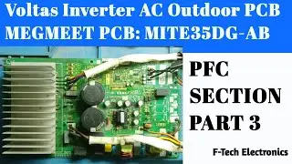 MEGMEET MITE35DG-AB  INVERTER AC PCB | PFC SECTION | PART 3 