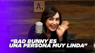 ANA DE LA REGUERA asegura que BAD BUNNY es una persona muy linda | Yordi Rosado en EXA FM