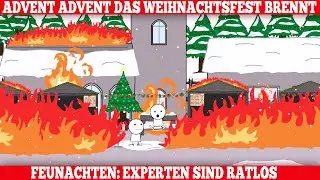 Advent Advent Das Weihnachtsfest Brennt | Advent 2025 Teil 1 - 4