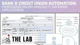 Specialty Insurance Coverage Application Robotic Process Automation for Insurance Brokerages