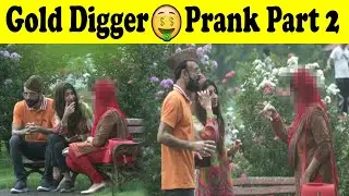 Gold Digger Prank Part 2 | Allama Pranskter | Lahore TV | Funny