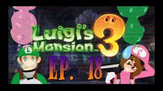 Luigi's Mansion 3 Ep. 18 Crazy Frank & The Worst Pool Party Ever