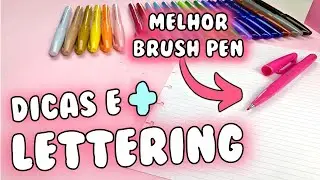 Lettering para iniciantes | DICAS + pentel sign pen PEN TEST { Bia Winston }