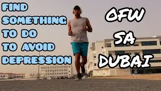ISANG OFW DITO SA DUBAI | Find Something To Do To Avoid Depression | ice gasco