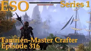 From Antiquity Hunting to Endeavors &ndash; Elder Scrolls Online &ndash; Tamrain Crafter &ndash; Ep.316