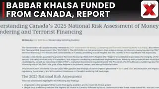 Babbar Khalsa, Sikh Youth Federation Funded via Canada: 2025 Terror Financing Assessment Report