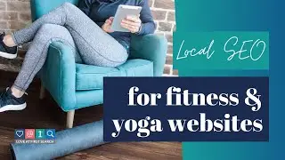 Local SEO for Yoga & Fitness Websites With Connie Holen