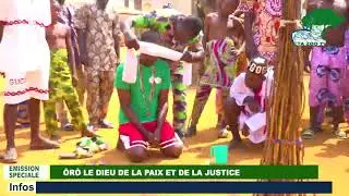 FETE DE VODOUN A AGOUAGON / EMISSION SPECIALE : ÔRÔ, LA DIVINITE DE LA PAIX ET DE LA JUSTICE