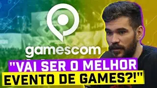 A GAMESCOM BRASIL VAI SER MAIOR QUE A BGS???