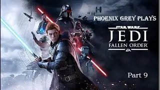 Fallen Order (Pt 9): Upgrades, people. Upgrades