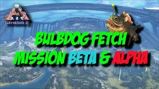 Ark Survival Evolved - Bulbdog Fetch Beta & Alpha Official PvE Xbox Official Genesis 2 Server