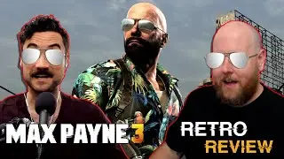 Max Payne 3 (Xbox 360) 10th Anniversary Retro Review | The Retrograde: A Video Game Podcast