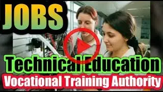 Technical Education and Vocational Training Authority Jobs by Sarkari Nokri