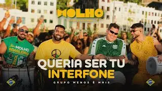 Grupo Menos &Eacute; Mais - Queria Ser Tu / Interfone (Ao Vivo)