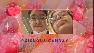 Lets see  who got poisoned candy 🍬🤮 