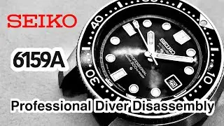 SEIKO Profeesional Diver 6159A セイコー プロ ダイバー 300m Cal.6159A 分解動画