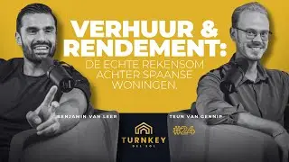 Verhuur & rendement: De echte rekensom achter Spaanse woningen | Benjamin van Leer & Teun van Gennip