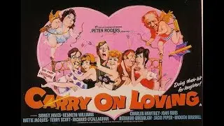 Carry On Loving - Cinema Trailer - Upscaled