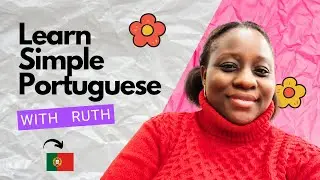 Learn Simple Portuguese with Ruth