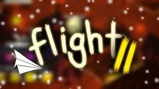 [GD 2.11] Flight II by rafer [3 Coins]