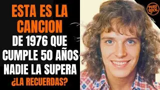 14 CANCIONES de 1976 que DEFINIERON TU JUVENTUD l HACE 50 AÑOS
