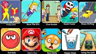 Clue Hunter,Save Balls,Going Balls,Freaky Stan,Lucky Balls,Save The Fish,Save The Girl,Red Balls