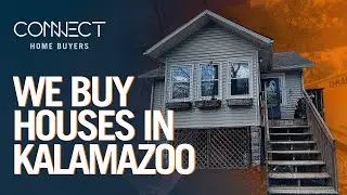 We Buy Houses Kalamazoo Michigan - Connect Home Buyers