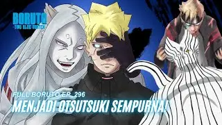 Menjadi Otsutsuki Sempurna - Boruto Episode 296 Subtitle Indonesia Terbaru Part 87 - Chapter 10