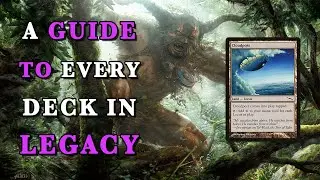 Cloudpost | A Guide To Every Deck In Legacy