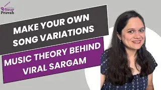Create Variations in a Raag-based songs | Alankar -palta technique | with Bollywood examples