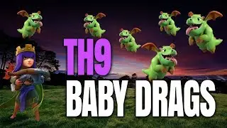 COC: How to use Baby Drags!! Maxed Th9 destroyed war attack with low level heroes