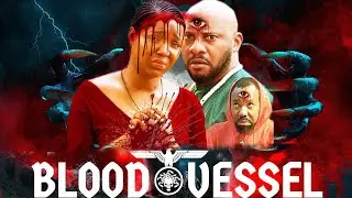Just Release Now! BLOOD VESSEL - New Release Village Nigerian Nollywood Movie 2025