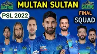 PSL 2022 | Multan Sultan Confirm Squad For PSL 7 | Multan Sultan Final Squad after PSL 7 drafting