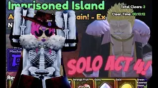 Act 4 Solo | Imprisoned Island Anime Vangaurd