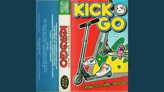 KICK & GO - instrumental