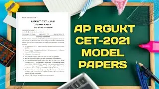 Ap RGUKT CET-2021 model papers | Dug out your brain