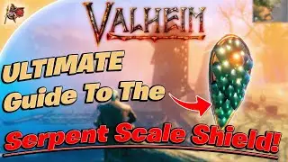 Valheim - How To Get The Serpent Scale Shield! (Walkthrough + Guide)