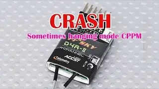 FrSky D4R-II CRASH !!!
