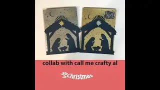 Nativity Gold & Silver Card |Inspired Saturdays |Call Me Crafty Al Collab| 365Christmas