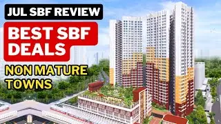 SHOCKING DEALS in SBF 2025 for NON MATURE TOWNS! Sales of Balance Flats HDB Review July 2025