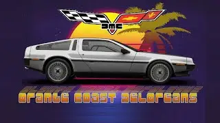 DeLoreans and Corvettes! Orange Coast DeLoreans Tech Day at CRS Auto Shop in Baldwin Park +Shop Tour