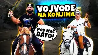 Vojvode Miroljub i Lepomir na KONJIMA *pod mač bato*